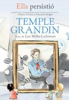 ella persistio - temple grandin / she persisted: temple grandin (ebook)-9781644736371