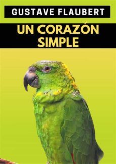 un corazon simple (ebook)-gustave flaubert-9781667418971