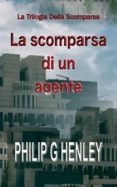 la scomparsa di un agente (ebook)-9781667425771