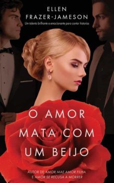 o amor mata com um beijo (ebook)-9781667428871