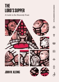 the lord's supper (ebook)-john w. kleinig-9781683597971