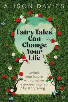 fairy tales can change your life (ebook)-alison davies-9781780288871