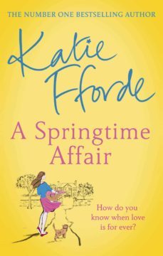a springtime affair-katie fforde-9781784758271
