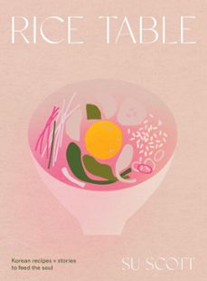 rice table (ebook)-su scott-9781787138971