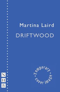 driftwood (ebook)-martina laird-9781788509671