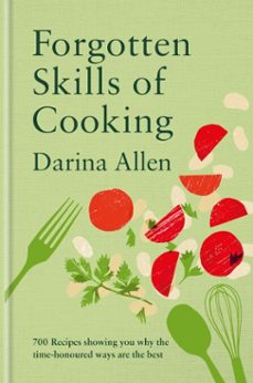 forgotten skills of cooking (ebook)-darina allen-9781804192771