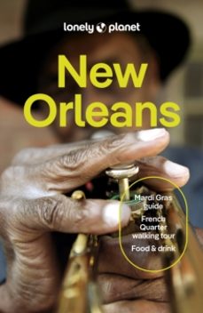 lonely planet new orleans-adam karlin-9781837584871