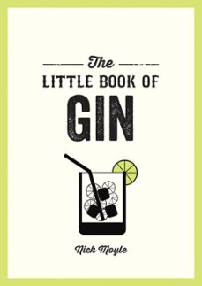 the little book of gin (ebook)-nick moyle-9781837994571