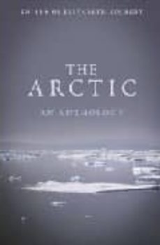 the artic: an anthology-elisabeth kolbert-9781847080271