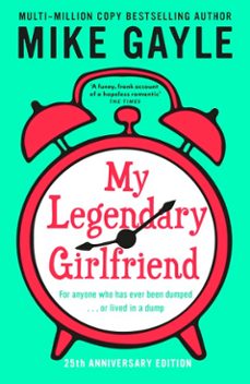 my legendary girlfriend-mike gayle-9781848941571