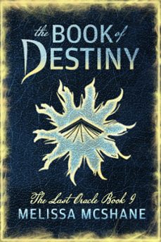 the book of destiny (ebook)-melissa mcshane-9781949663471