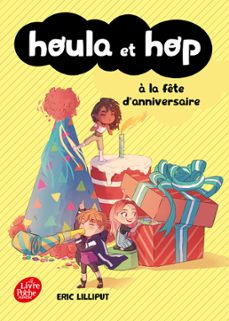 houla et hop a la fete d'anniversaire (ebook)-eric lilliput-9782017037071