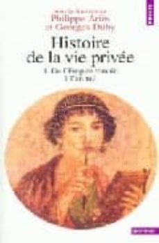histoire de la vie privee (t. i): de l empire romain a l an mil-9782020364171