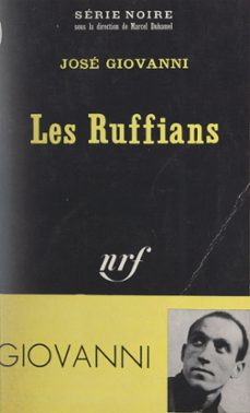 les ruffians (ebook)-jose giovanni-9782072815171