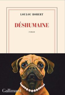 deshumaine (ebook)-loulou robert-9782073070371