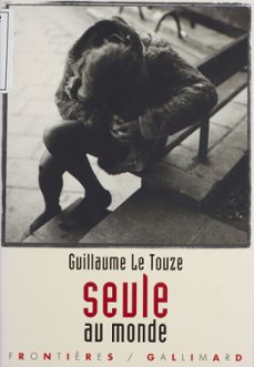 seule au monde (ebook)-guillaume le touze-9782075053471