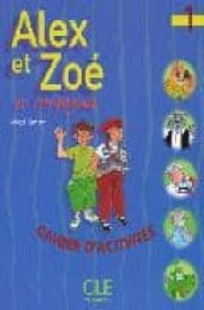 alex et zoe 1. cahier d activites-9782090338171