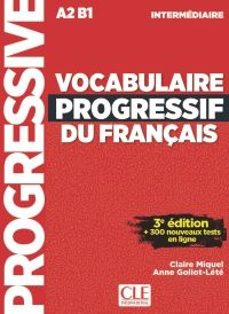 vocabulaire progressif du français. niveau intermediaire (a2/b1). 3e edition-anne goliot lete-claire miquel-9782090398571