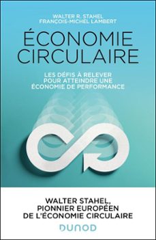 économie circulaire-walter stahel-françois-michel lambert-9782100883271