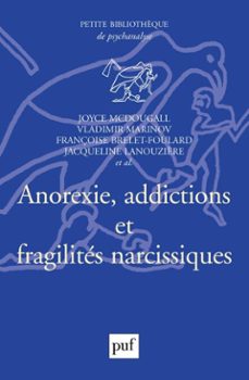 anorexie, addictions et fragilites narcissiques (ebook)-vladimir marinov-9782130635871