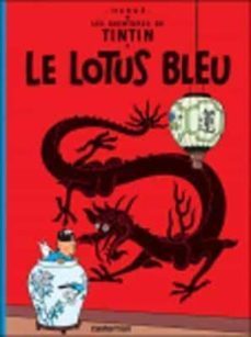 les aventures de tintin volume 5, le lotus bleu-9782203003071