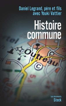 histoire commune (ebook)-pere et fils, daniel legrand-youki vattier-9782234062771