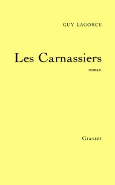 les carnassiers (ebook)-guy lagorce-9782246799771
