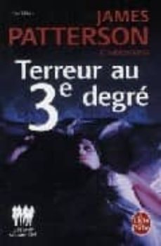 terreur au 3e degre-james patterson-9782253123071