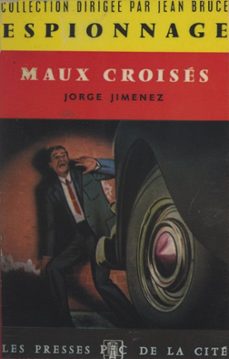 maux croises (ebook)-jorge jimenez-9782258154971