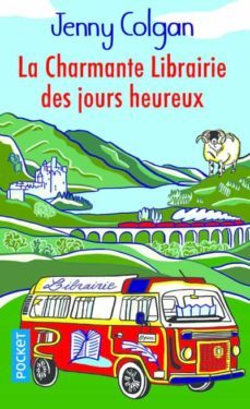 la charmante librairie des jours heureux-jenny colgan-9782266315371