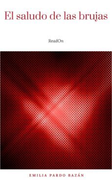 el saludo de las brujas (ebook)-emilia pardo bazan-9782291031871
