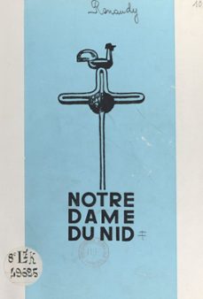 notre-dame du nid (ebook)-raymond dubois-claude renaudy-9782307320371