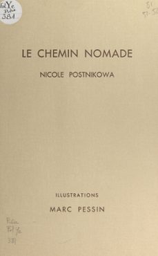 le chemin nomade (ebook)-nicole postnikowa-9782307606871