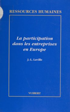 la participation dans les entreprises en europe (ebook)-jean louis laville-9782311599671