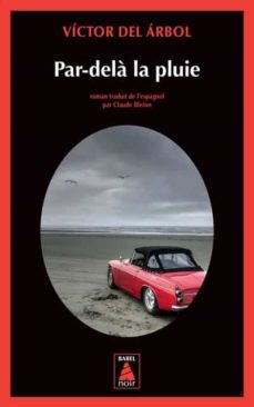 par-dela la pluie-victor del arbol-9782330146771