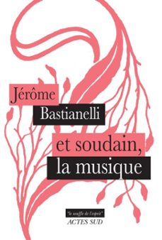 -jérôme bastianelli-9782330225971