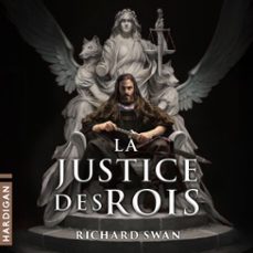 la justice des rois (audiolibro)-richard swan-9782374347271