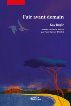 fuir avant demain (ebook)-kay boyle-9782377472871