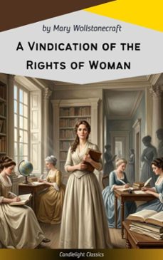 a vindication of the rights of woman (ebook)-mary wollstonecraft-9782379269271