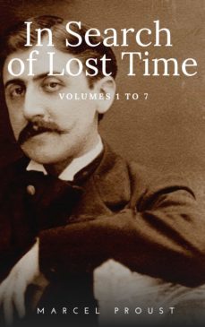 in search of lost time [volumes 1 to 7] (ebook)-marcel proust-9782380371871