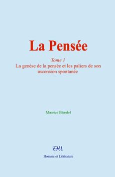 la pensee (ebook)-maurice blondel-9782381118871