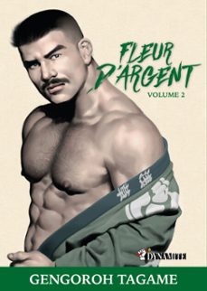 fleur d'argent - volume 2 (ebook)-gengoroh tagame-9782382097571