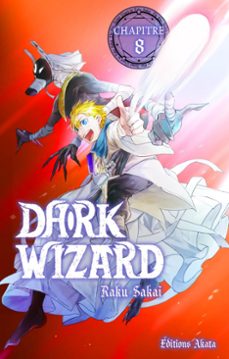 dark wizard - chapitre 8 (vf) (ebook)-9782385696771