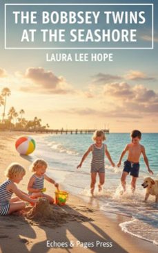 the bobbsey twins at the seashore (ebook)-laura lee hope-9782387178671