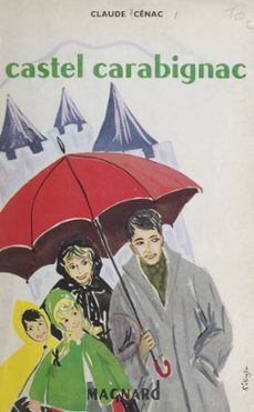 castel carabignac (ebook)-claude cenac-9782402331371