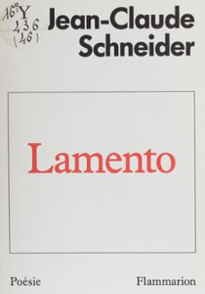 lamento (ebook)-jean-claude schneider-9782403012071