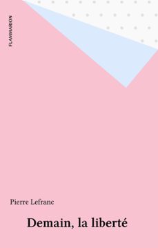 demain, la liberte (ebook)-pierre lefranc-9782403013771