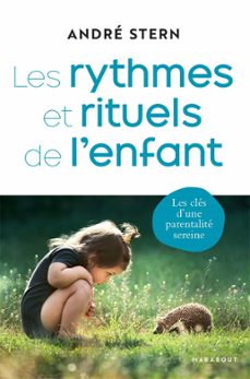 les rythmes et rituels de l'enfant (ebook)-andre stern-9782501165471
