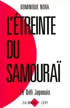 l'etreinte du samourai (ebook)-dominique nora-9782702150771