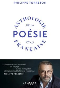 anthologie de la poesie française-philippe torreton-9782702185971